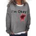 Women's Clothing I'M OKAY printed sweatshirt women's loose bat long sleeve top_mkmklike.com